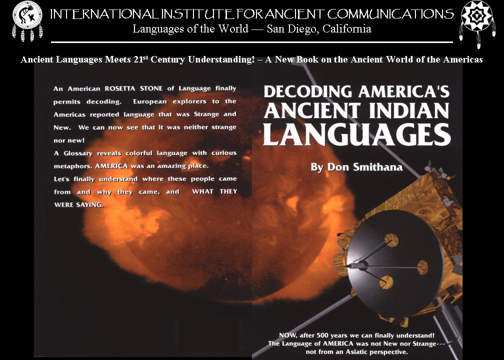The Mystery of North American
native languages revealed! -
Anasazi Publishing Company